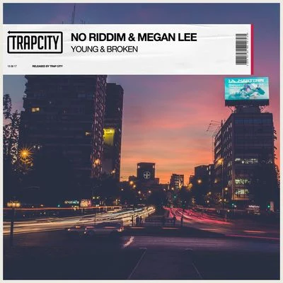 No Riddim Young & Broken