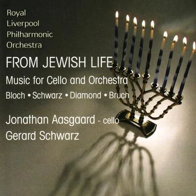 Royal Liverpool Philharmonic Orchestra From Jewish Life