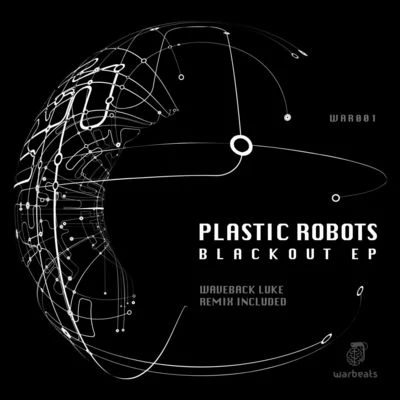 Plastic Robots Blackout