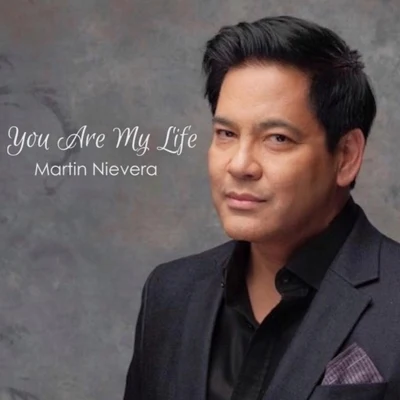 Martin Nievera You Are My Life