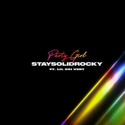 Lil Uzi Vert/StaySolidRocky Party Girl (Remix)