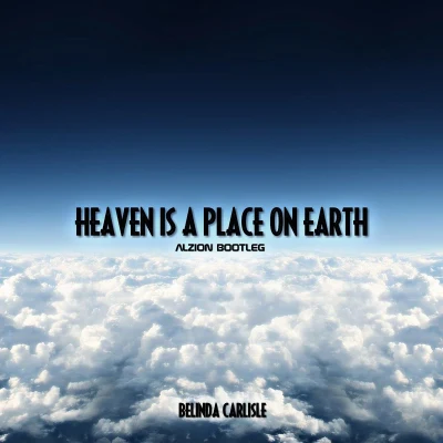 Alzion Heaven Is a Plane One Earth (Alzion Bootleg)