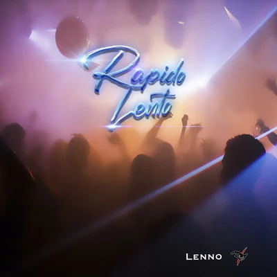 Lenno Rapido, Lento