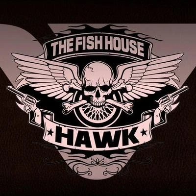 The Fish House Hawk (Original Mix)