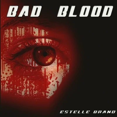 Estelle Brand Bad Blood