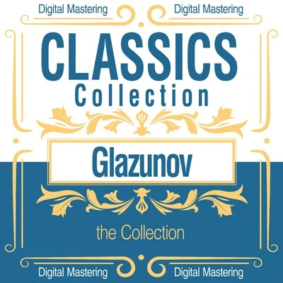 Rca Victor Symphony Orchestra Glazunov, the Collection