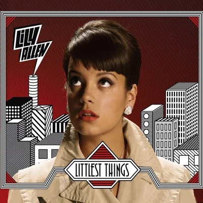 Lily Allen Littlest Things