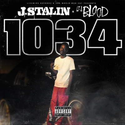 Lil Blood/J. Stalin 1034 - EP