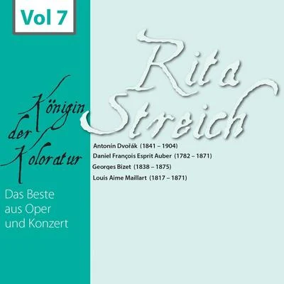 Rita Streich Rita Streich - Königin der Koloratur, Vol. 7