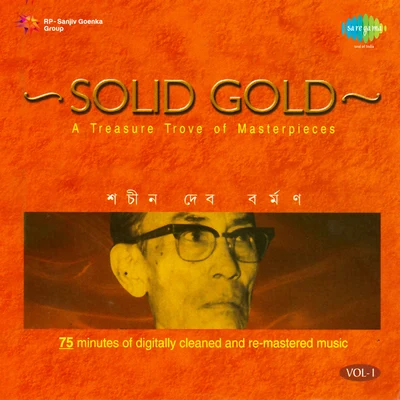 S.D. Burman Solid Gold S.D. Burman Bengali Volume 1