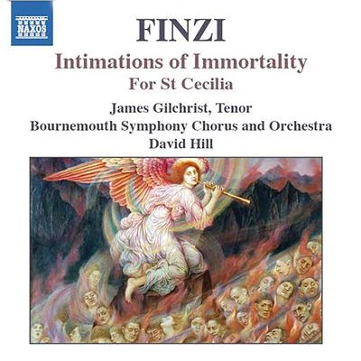 David Hill FINZI: Intimations of ImmortalityFor St Cecilia