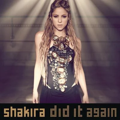 Shakira Did It Again Feat. Kid Cudi