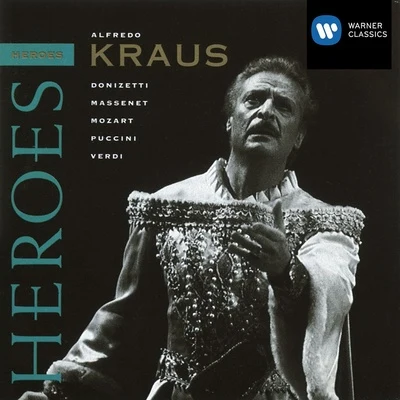 Alfredo Kraus Opera Heroes - Alfredo Kraus