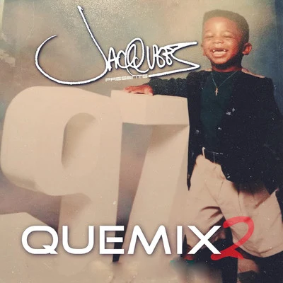 Jacquees QueMix 2