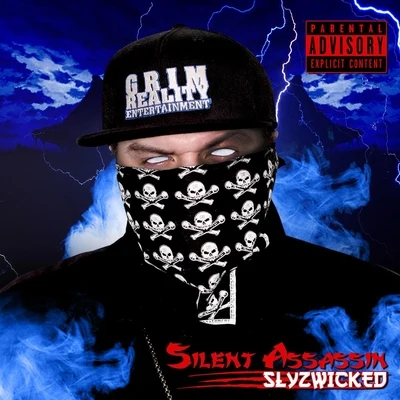 Slyzwicked Silent Assassin