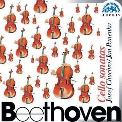 Josef Chuchro Beethoven: Sonatas for Cello and Piano Nos 1-5