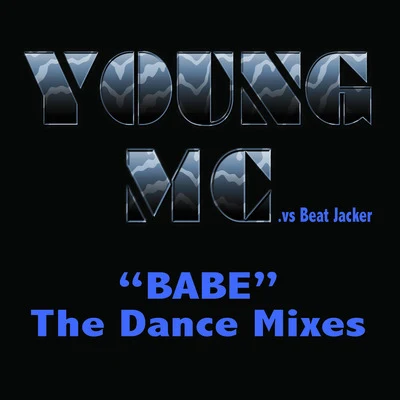 Young MC Babe - The Dance Mixes (Extended)