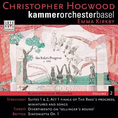 Christopher Hogwood Klassizistische Moderne Vol. 2: Stravinsky, Tippett, Britten