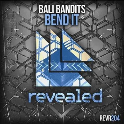 Bali Bandits Bend It