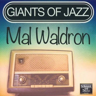 Mal Waldron Giants of Jazz