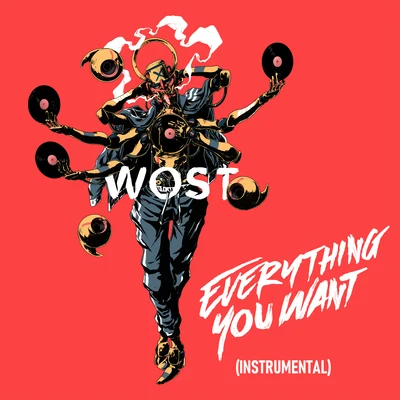 Wost Everything You Want (Instrumental)