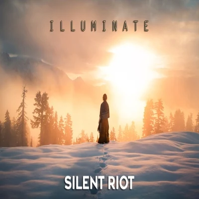 Silent Riot Illuminate