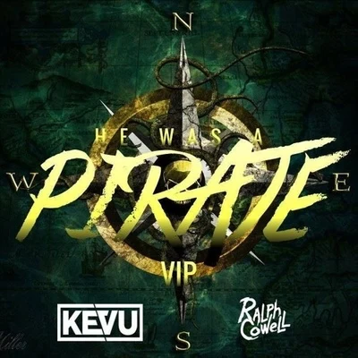 KEVU He Was a Pirate (VIP)