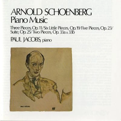 Paul Jacobs Schoenberg: Piano Music