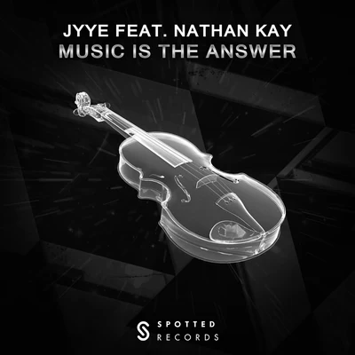 Jyye Music Is The Answer