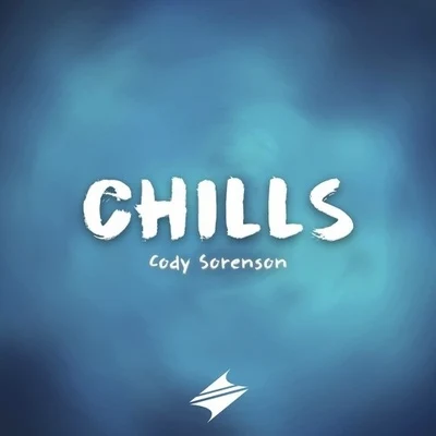 Cody Sorenson Chills