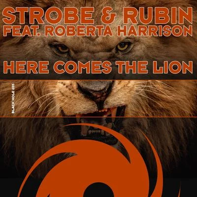 Strobe/Rubin Here Comes the Lion