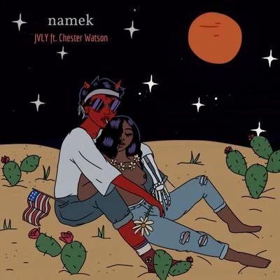 Chester Watson/JVLY Namek (feat. Chester Watson)