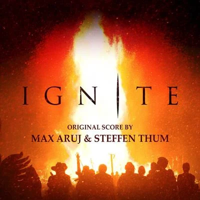 Steffen Thum Ignite (Original Score)