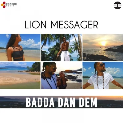 Lion Messager Badda dan dem