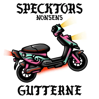 SPECKTORS/NONSENS Gutterne