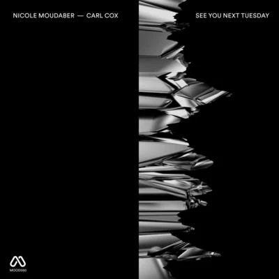 Carl Cox/Nicole Moudaber See You Next Tuesday (Remixes)