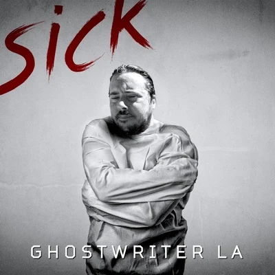 Ghostwriter LA Sick