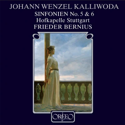 Frieder Bernius KALLIWODA, J.W.: Symphonies Nos. 5 and 6 (Hofkapelle Stuttgart, Bernius)