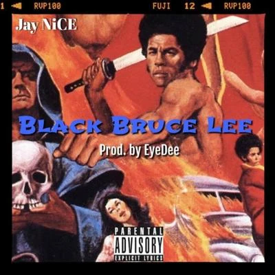 Jay Nice Black Bruce Lee