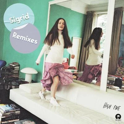 Sigrid High Five (Remixes)