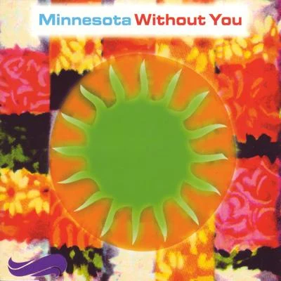 Minnesota Without You