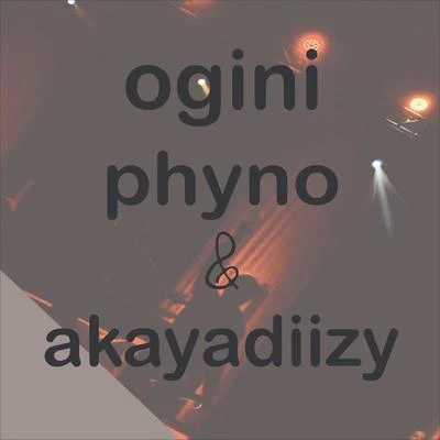 Phyno Ogini (feat. Akayadiizy)