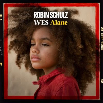 Robin Schulz/Wes Alane