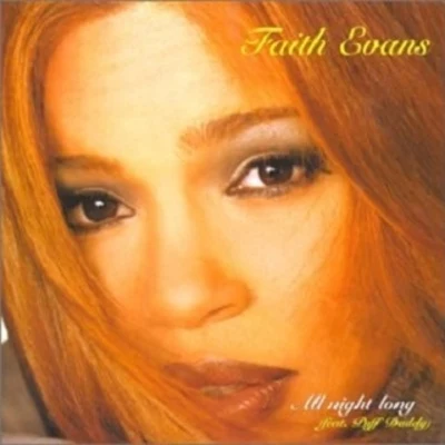 Faith Evans All Night LongLife Will Pass You By