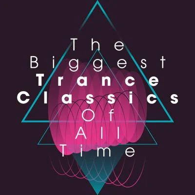 Nostrum/Tillmann Uhrmacher The Biggest Trance Classics of All Time