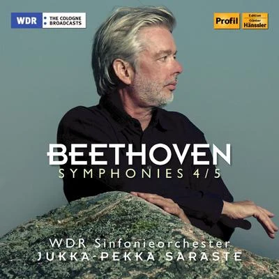 WDR Sinfonieorchester Köln Beethoven: Symphonies Nos. 4 & 5