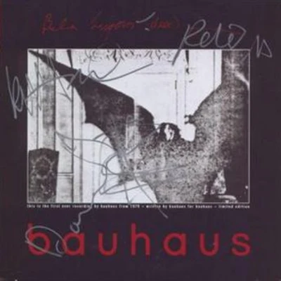 Bauhaus Bela Lugosis DeadBoys Limited Edition