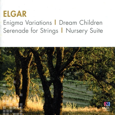 Myer Fredman/Edward Elgar/Sydney Symphony Orchestra Elgar: Enigma VariationsDream ChildrenSerenade For StringsNursery Suite