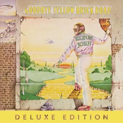 Elton John Goodbye Yellow Brick Road (40th Anniversary Celebration Deluxe)