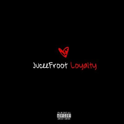 Jucee Froot Loyalty